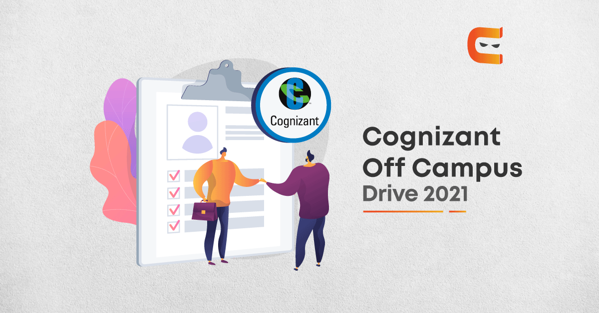Cognizant Off Campus Drive for Engineer Trainee