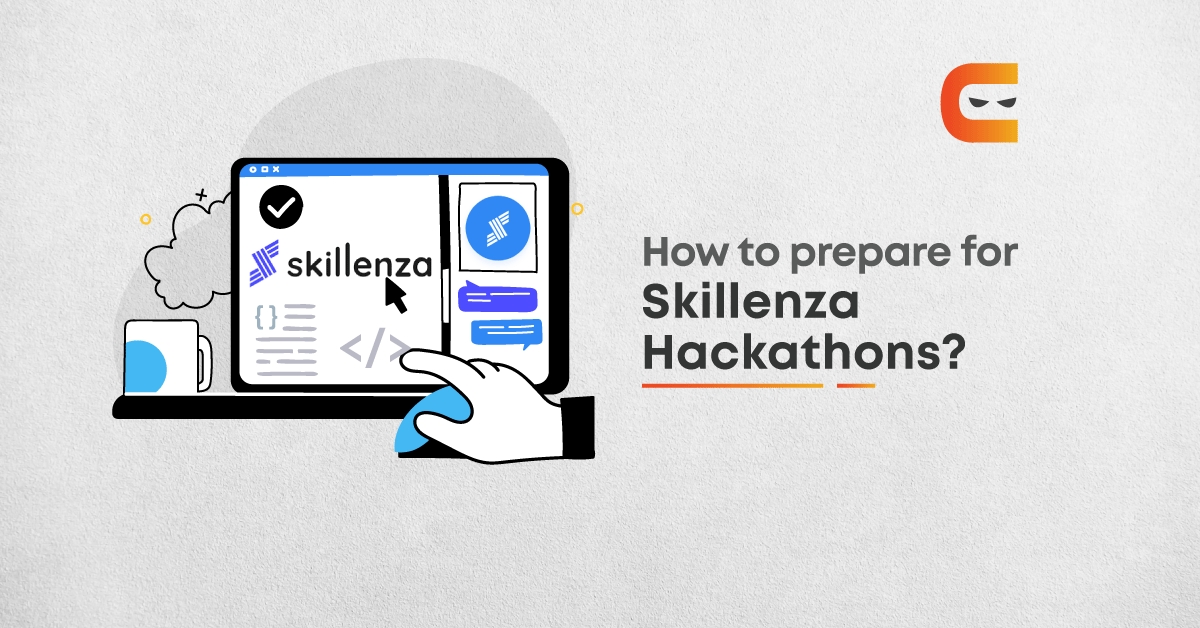 How To Prepare For Hackathons Organised By Skillenza?
