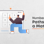 Count All Number Of Paths Of A Given Matrix